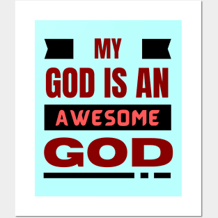 My God Is An Awesome God | Christian Posters and Art